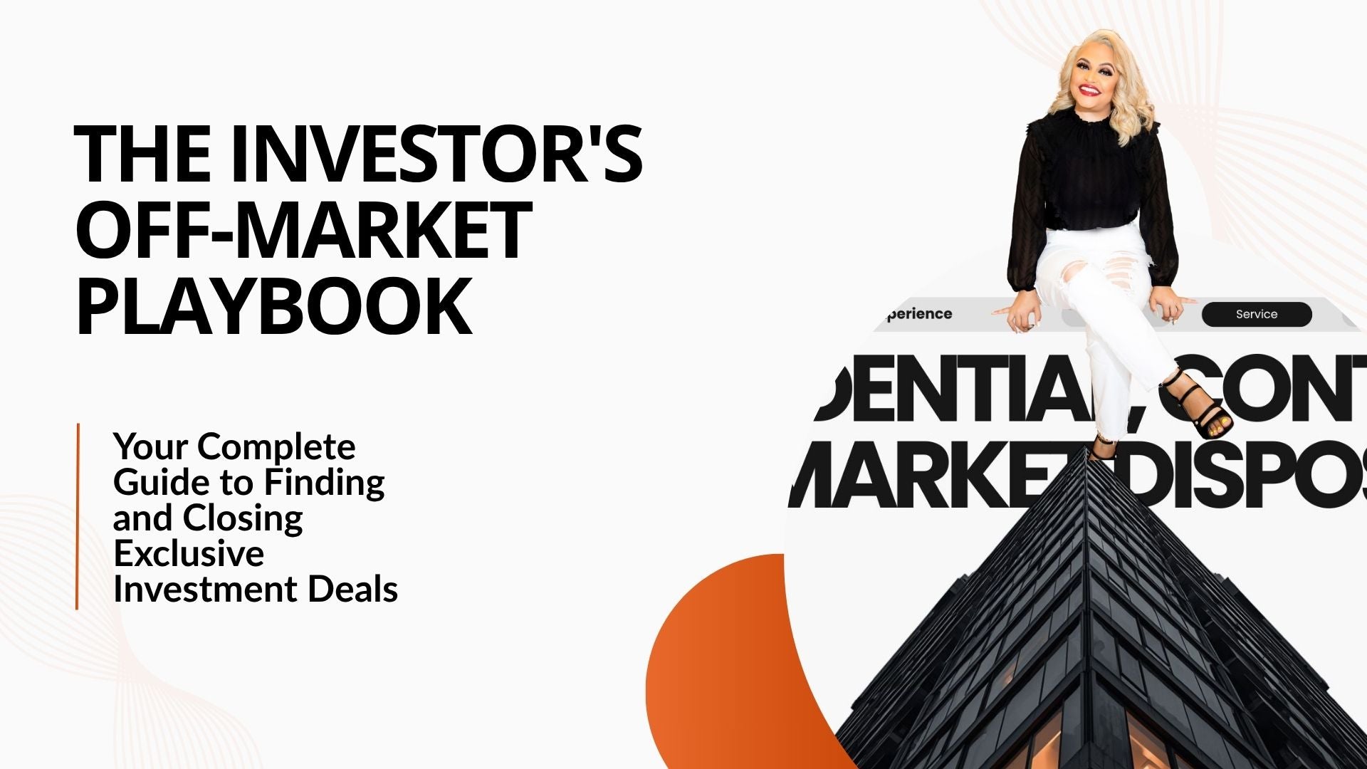 The Investor's Off-Market Playbook